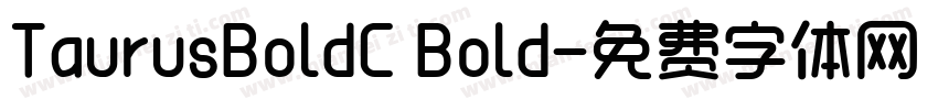 TaurusBoldC Bold字体转换